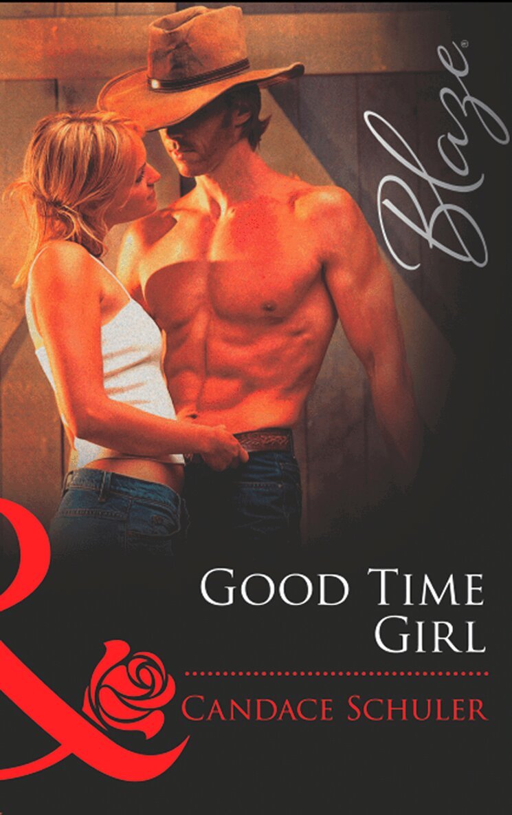 Candace Schuler - Good Time Girl, E-bok