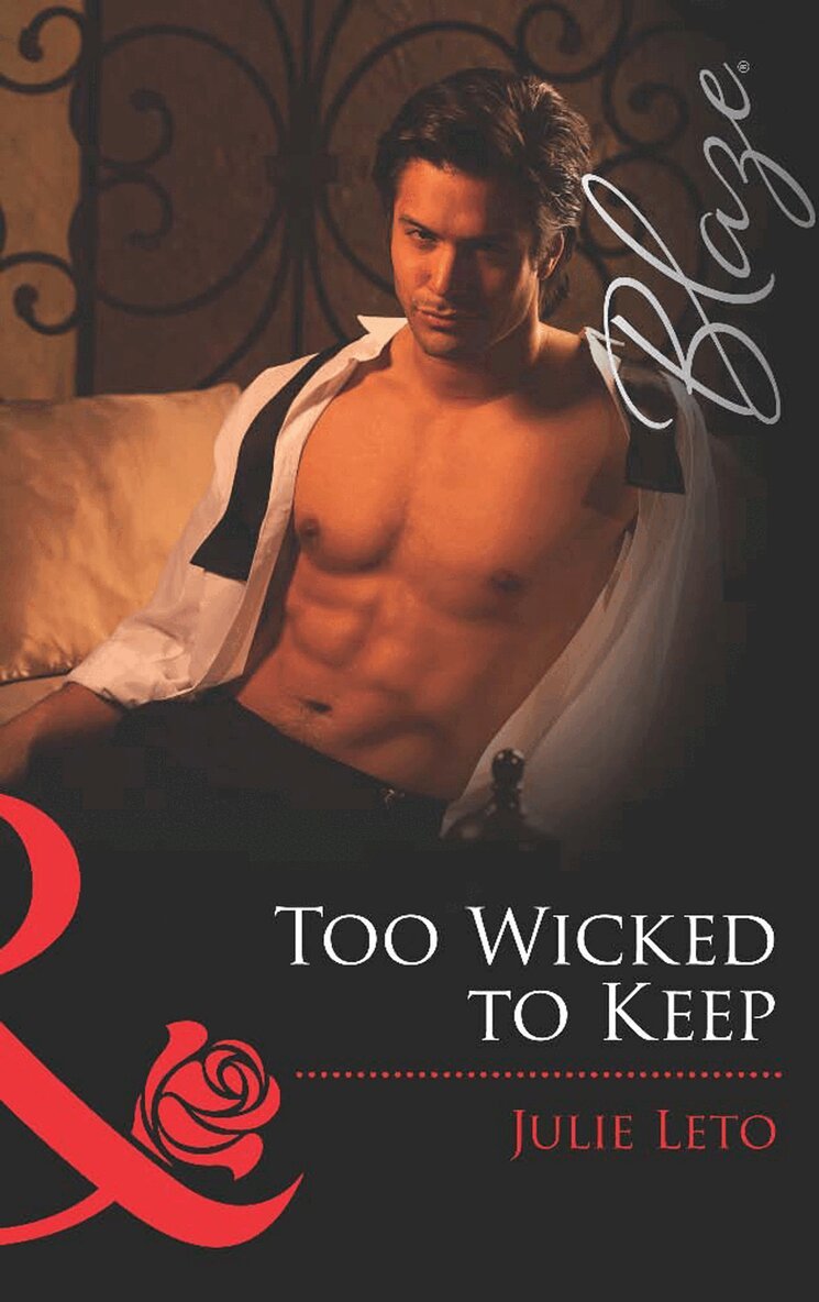 Julie Leto - Too Wicked to Keep, E-bok
