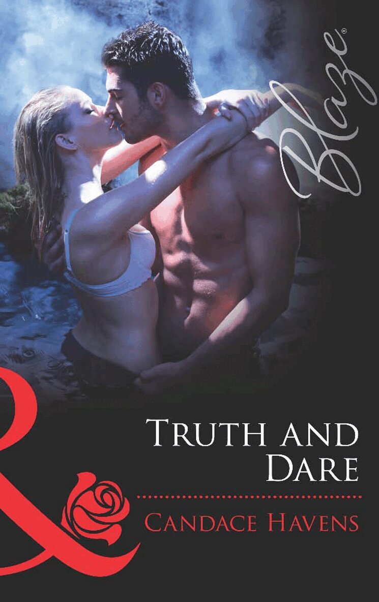 Candace Havens - Truth and Dare, E-bok