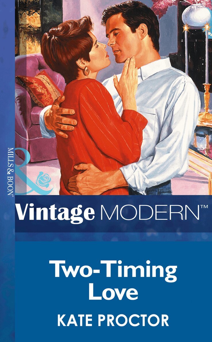 Kate Proctor - Two-Timing Love, E-bok