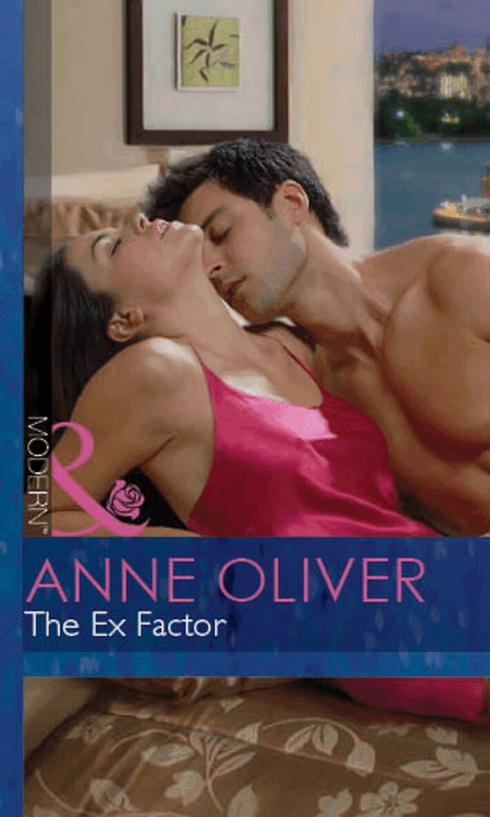 Anne Oliver - Ex Factor, E-bok