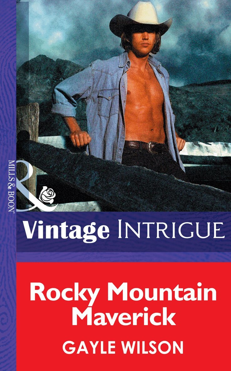 Gayle Wilson - Rocky Mountain Maverick, E-bok