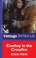 Cowboy In The Crossfire
