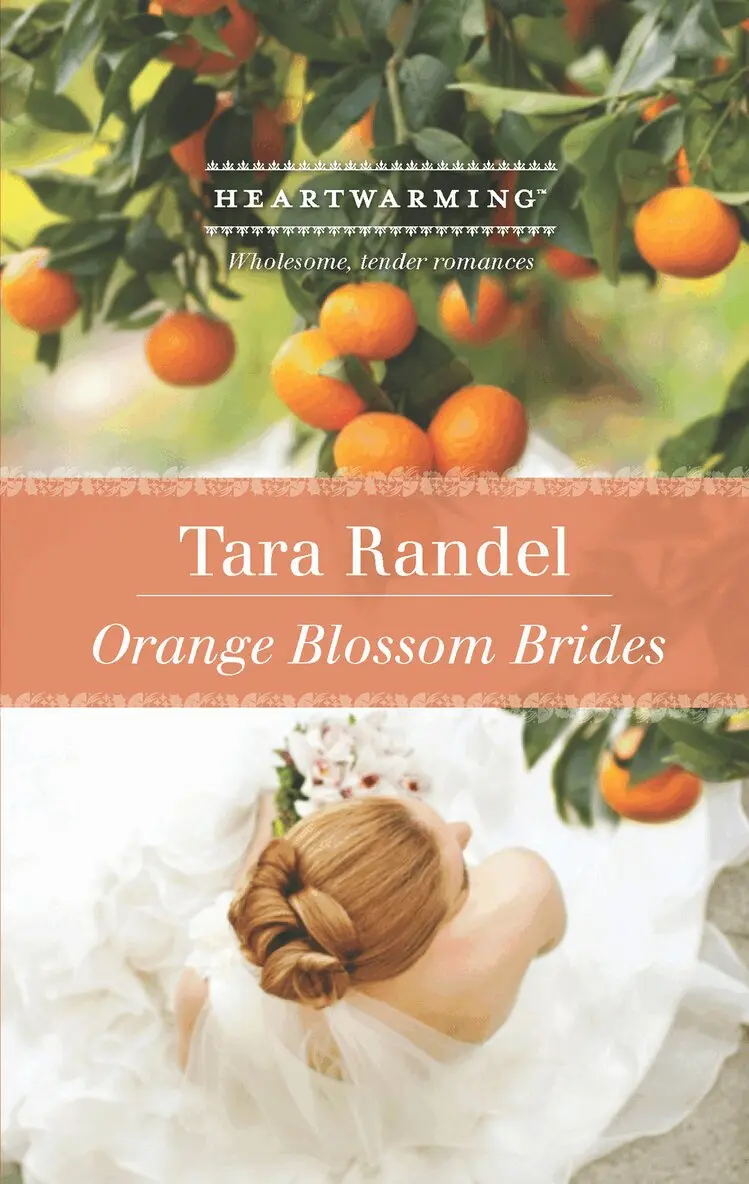 Tara Randel - Orange Blossom Brides, E-bok. Tillgänglighet: Lägg i varukorg