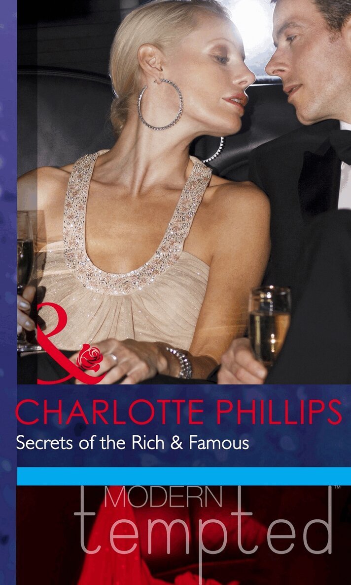 Charlotte Phillips - Secrets of the Rich & Famous, E-bok