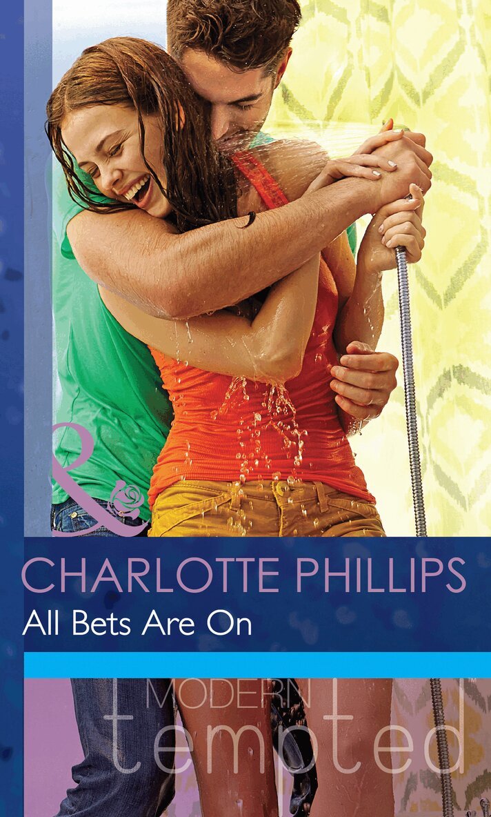 Charlotte Phillips - All Bets Are On, E-bok