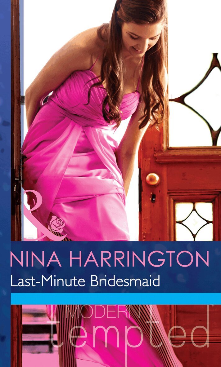 Nina Harrington - Last-Minute Bridesmaid, E-bok