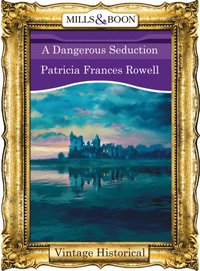 Dangerous Seduction