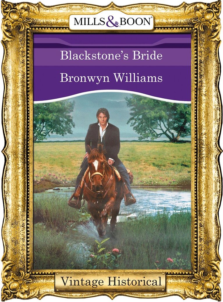 Bronwyn Williams - Blackstone's Bride, E-bok
