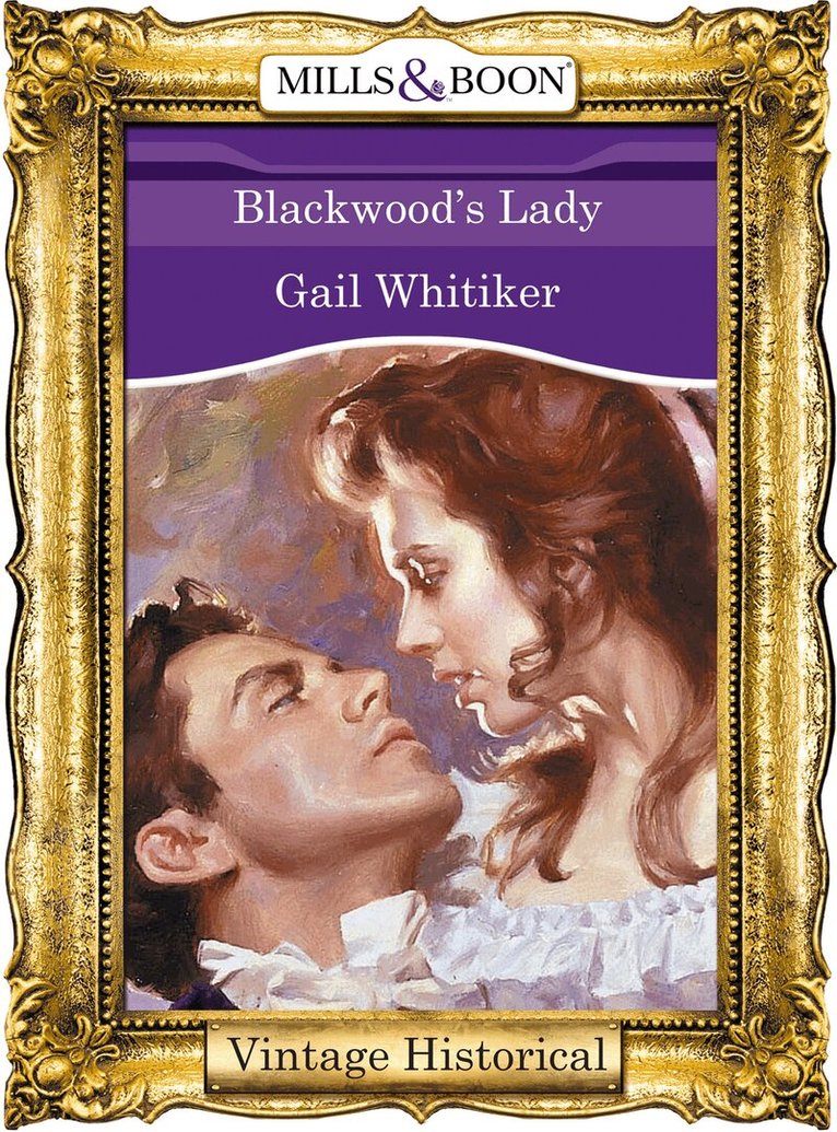 Gail Whitiker - Blackwood's Lady, E-bok