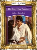 His Duty, Her Destiny