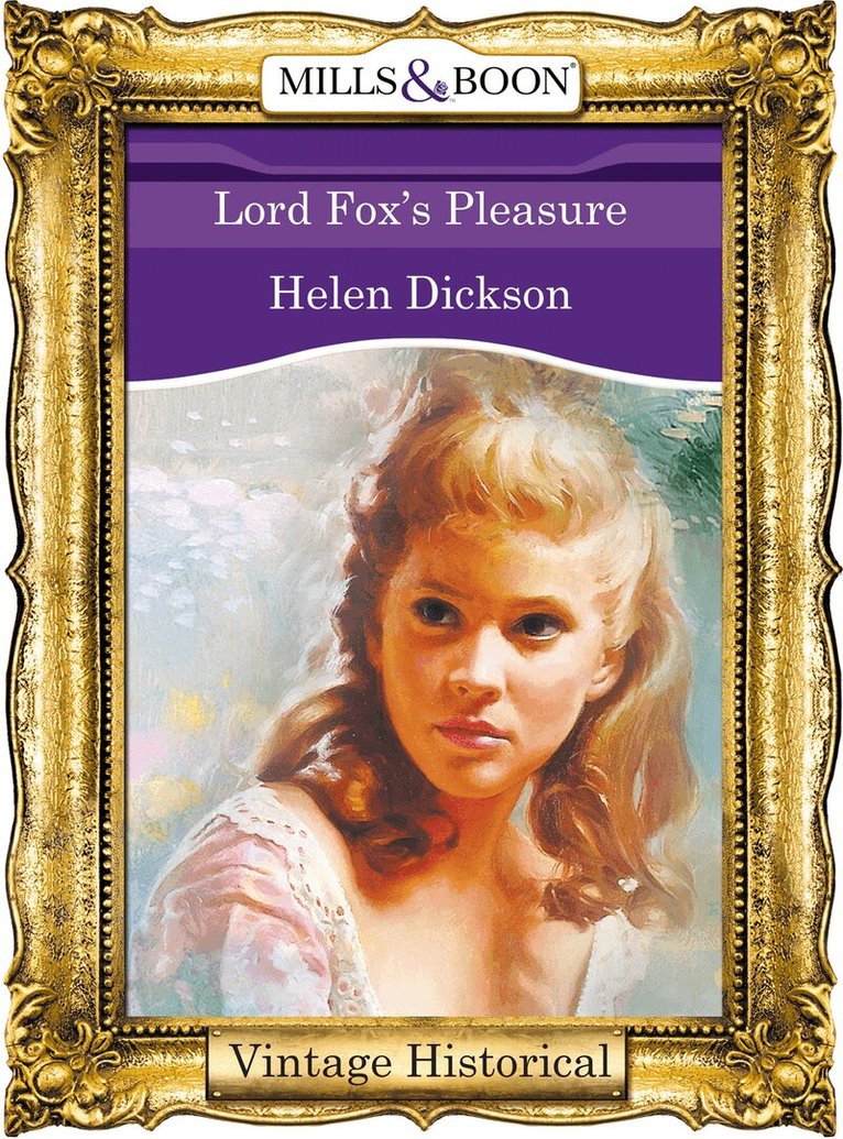 Helen Dickson - Lord Fox's Pleasure, E-bok