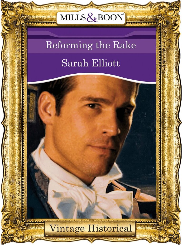 Sarah Elliott - Reforming the Rake, E-bok