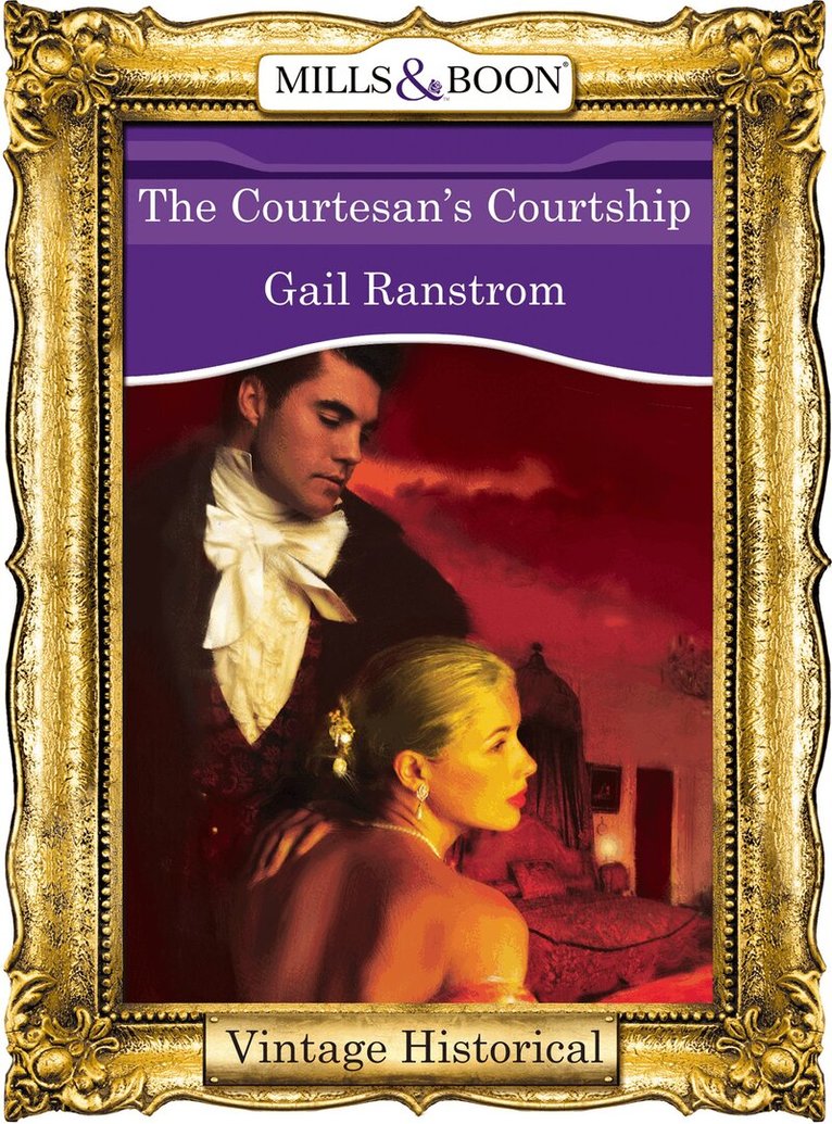 Gail Ranstrom - Courtesan's Courtship, E-bok