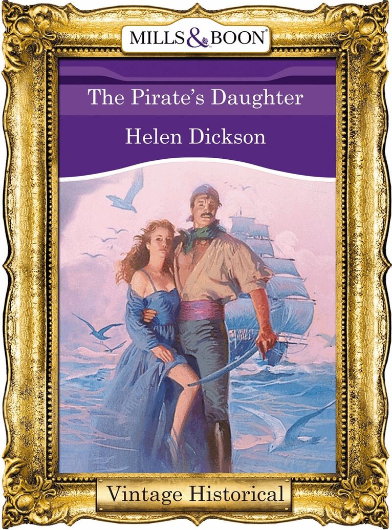 Helen Dickson - Pirate's Daughter, E-bok