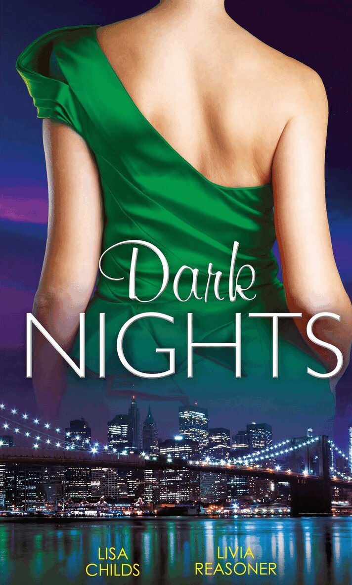 Lisa Childs, Livia Reasoner - Dark Nights, E-bok