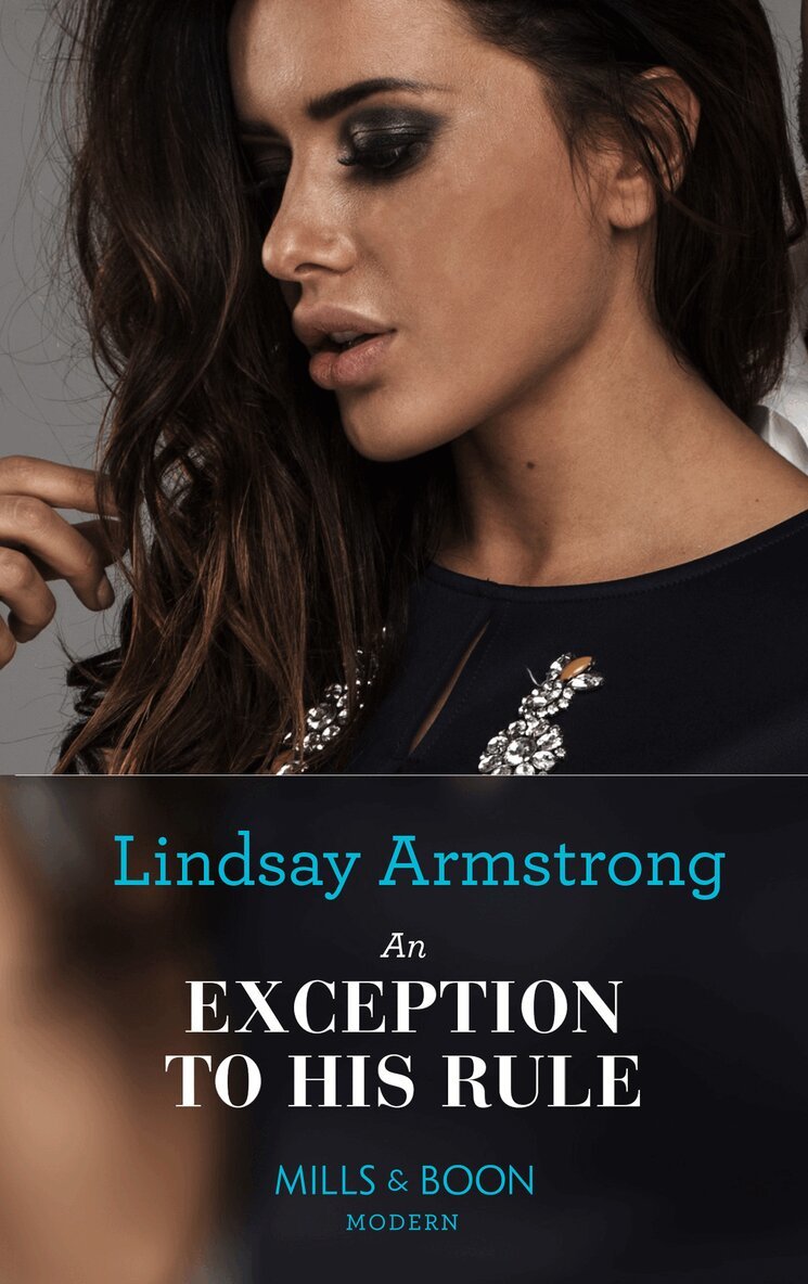 Lindsay Armstrong - Exception to His Rule, E-bok