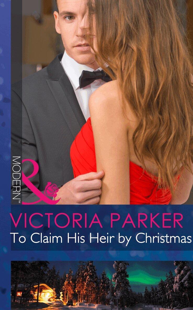 Victoria Parker - To Claim His Heir By Christmas, E-bok