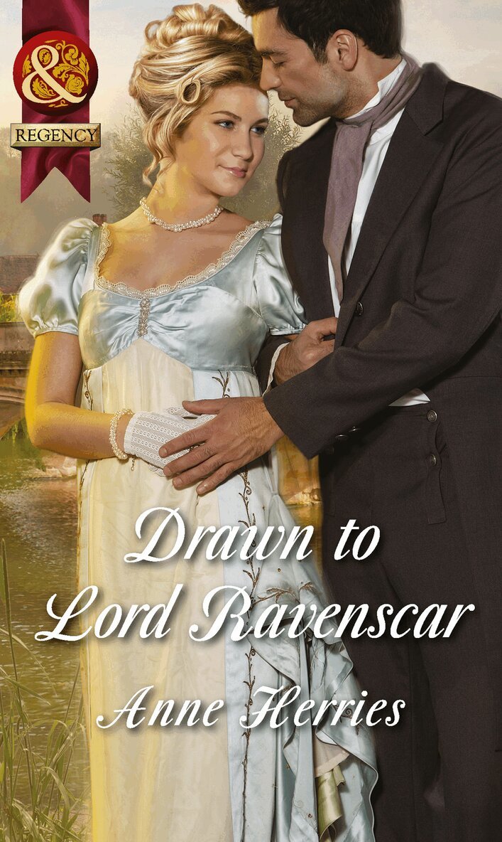 Anne Herries - Drawn To Lord Ravenscar, E-bok
