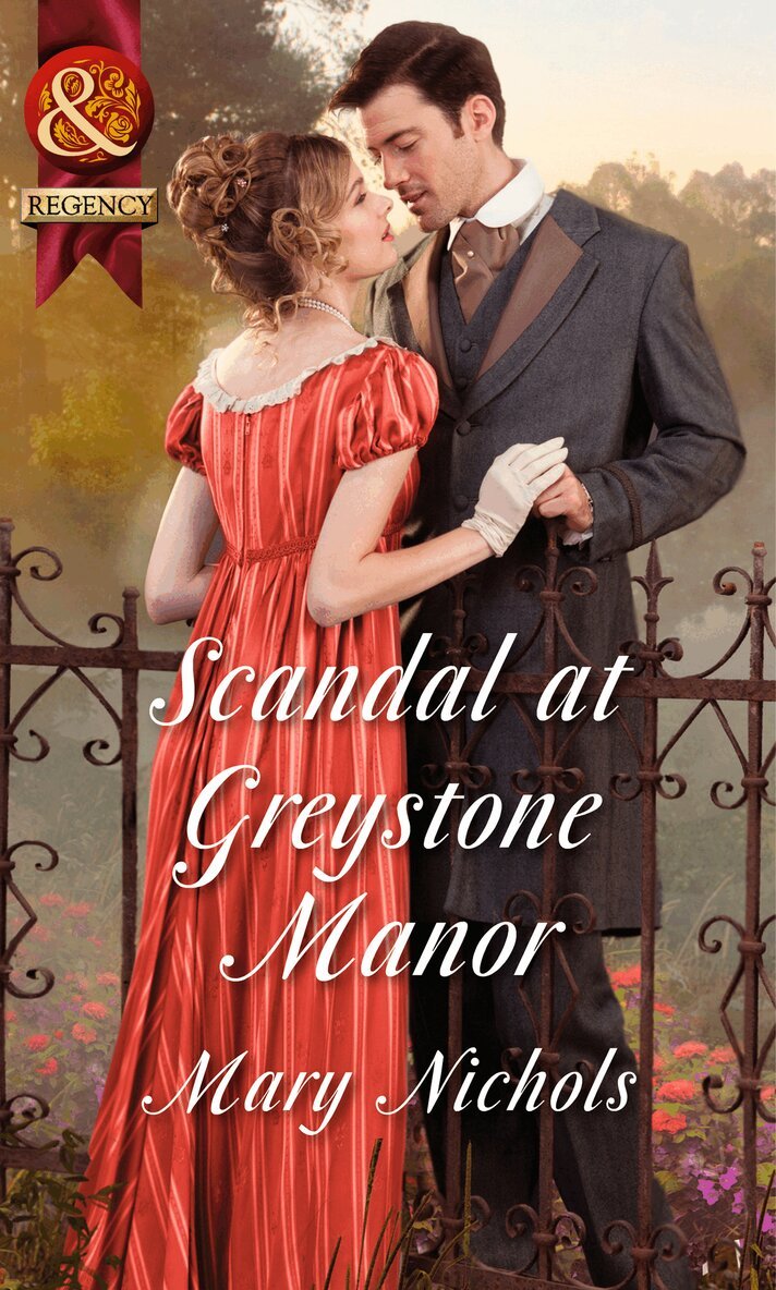 Mary Nichols - Scandal At Greystone Manor, E-bok