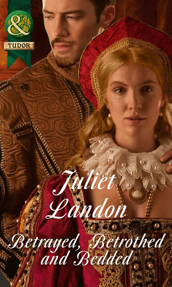Juliet Landon - Betrayed, Betrothed and Bedded, E-bok