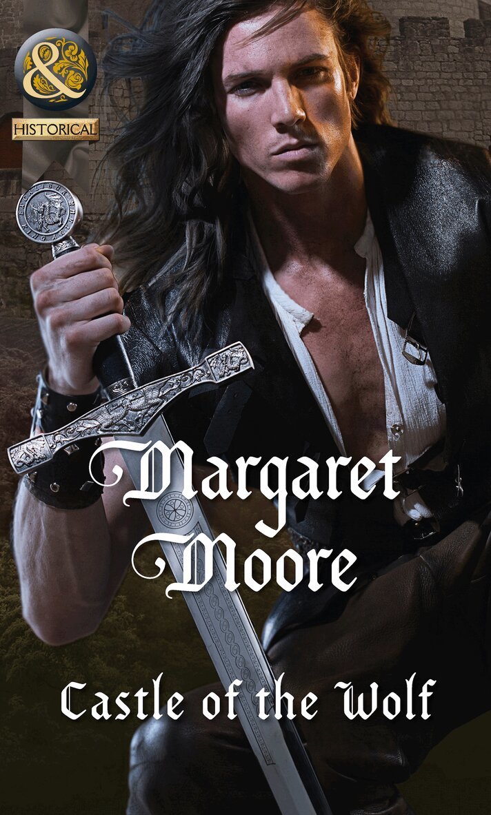 Margaret Moore - Castle Of The Wolf, E-bok