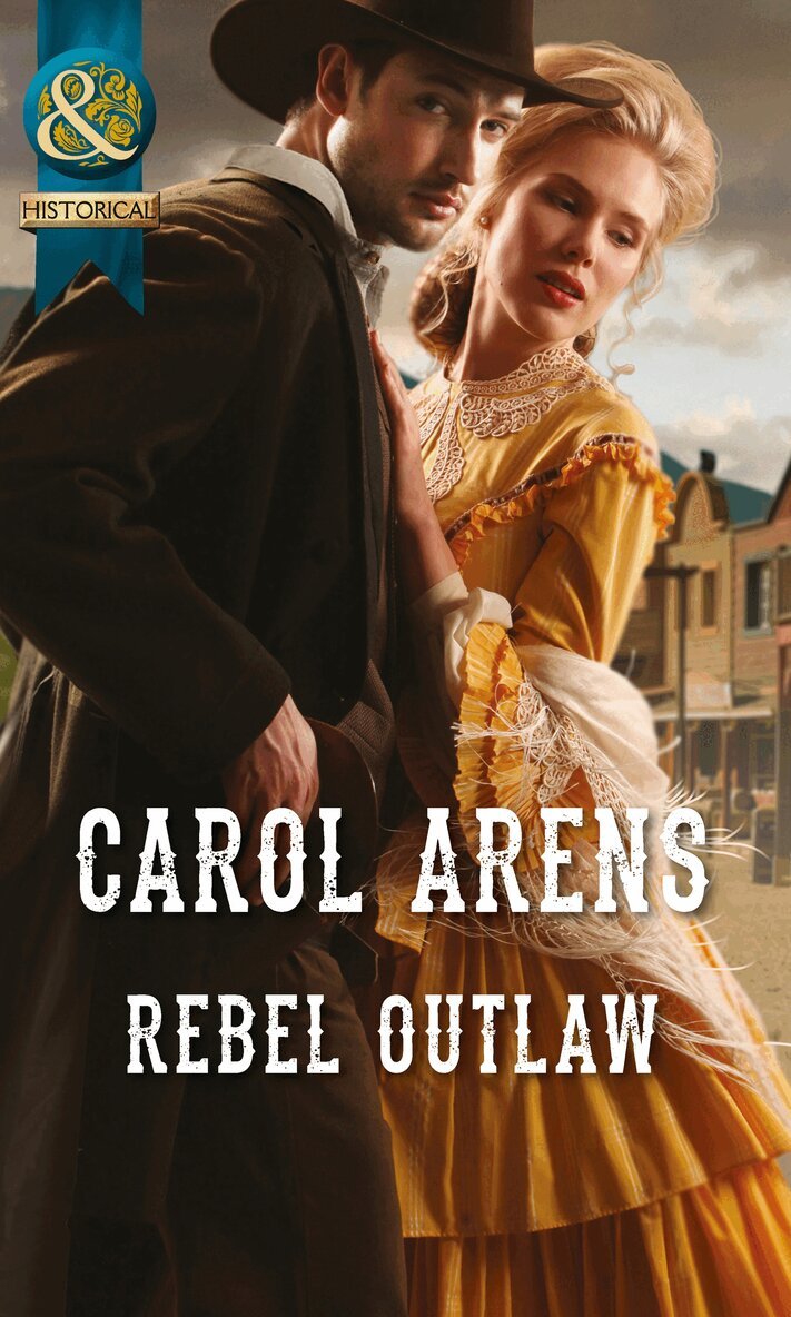 Carol Arens - Rebel Outlaw, E-bok