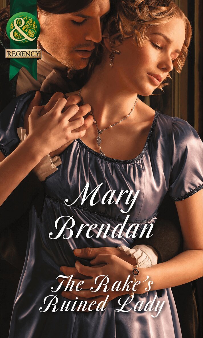 Mary Brendan - Rake's Ruined Lady, E-bok