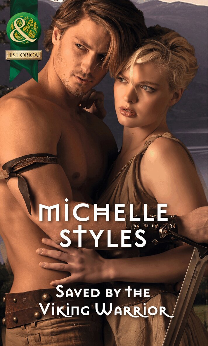 Michelle Styles - Saved By The Viking Warrior, E-bok