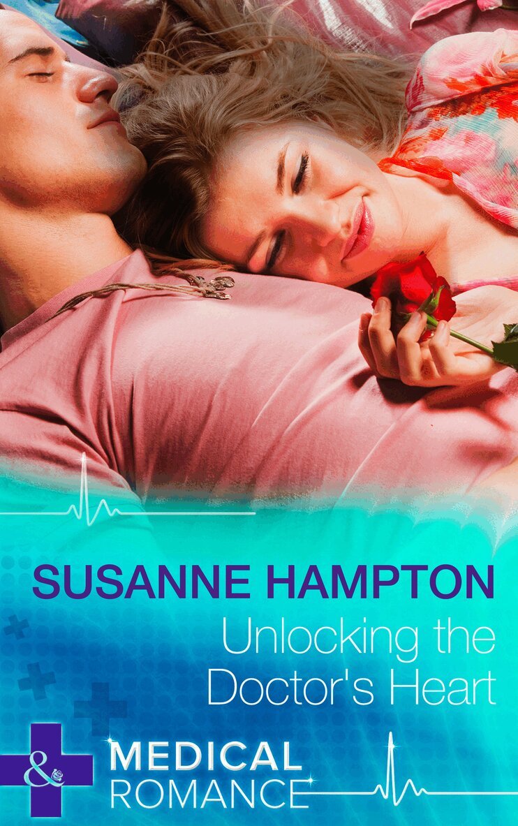 Susanne Hampton - Unlocking The Doctor's Heart, E-bok