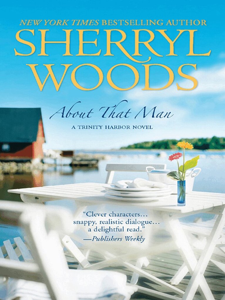 Sherryl Woods - About That Man, E-bok