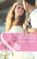 Greek's Tiny Miracle (Mills & Boon Cherish)
