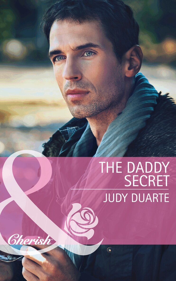 Judy Duarte - Daddy Secret, E-bok