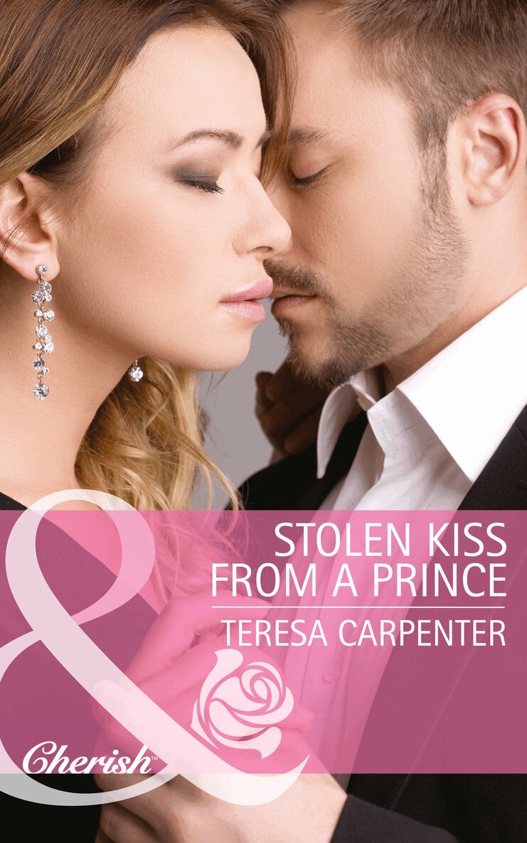 Teresa Carpenter - Stolen Kiss From a Prince, E-bok