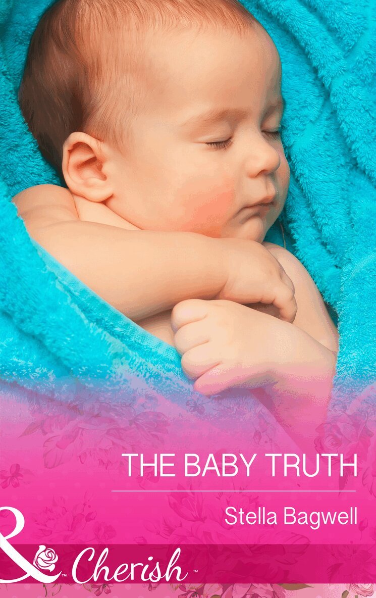 Stella Bagwell - Baby Truth, E-bok