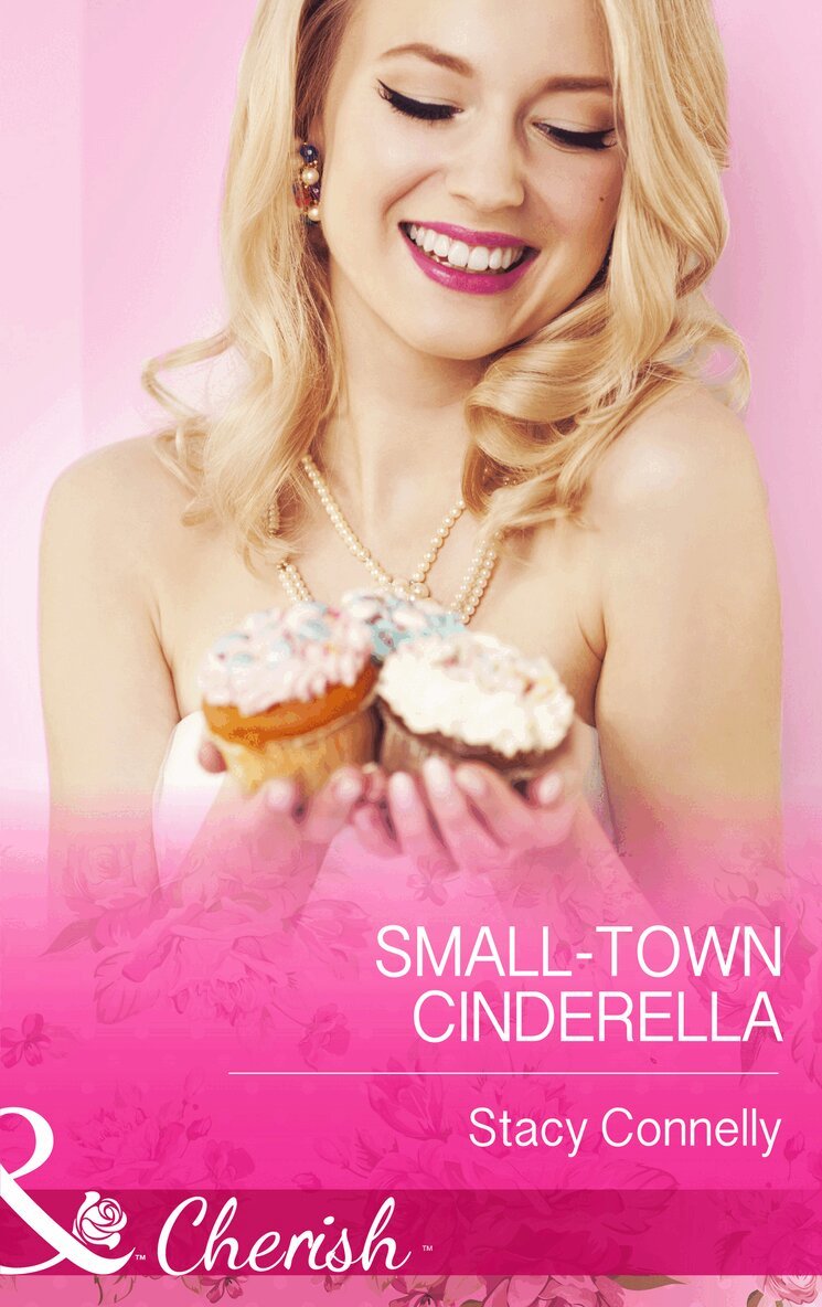 Stacy Connelly - Small-Town Cinderella, E-bok