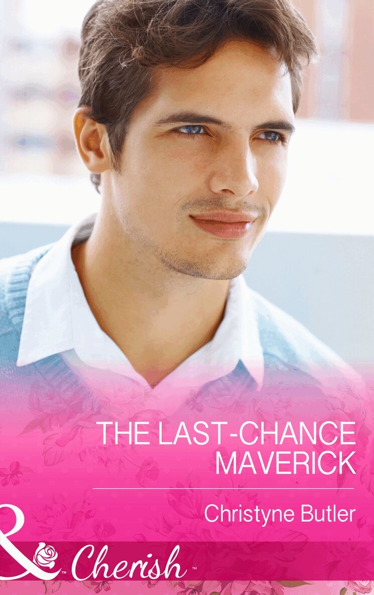 Christyne Butler - Last-Chance Maverick, E-bok