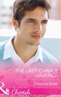 Last-Chance Maverick