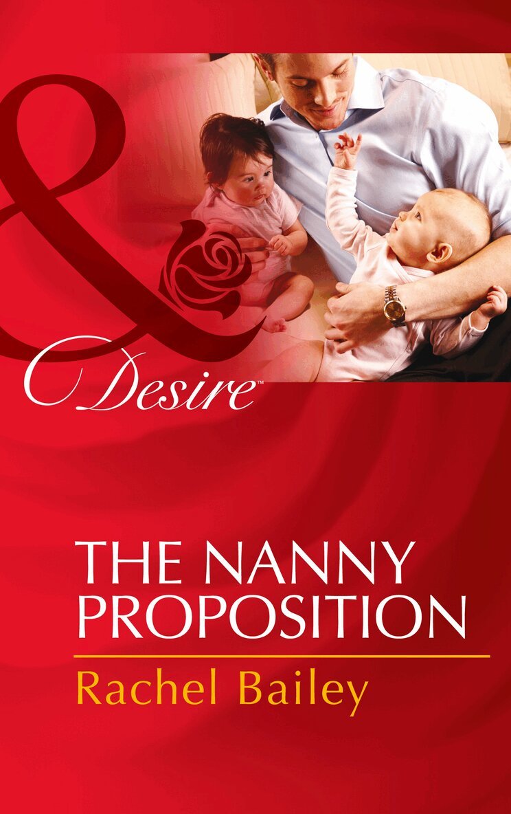 Rachel Bailey - Nanny Proposition, E-bok