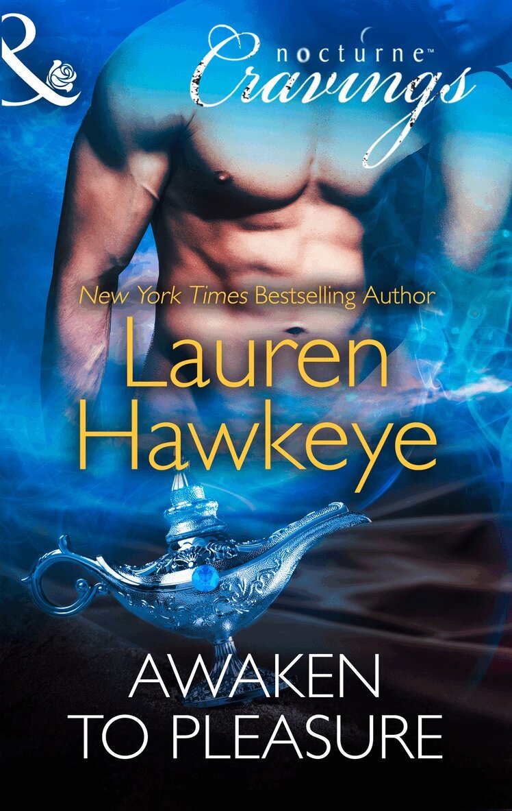Lauren Hawkeye - Awaken to Pleasure, E-bok
