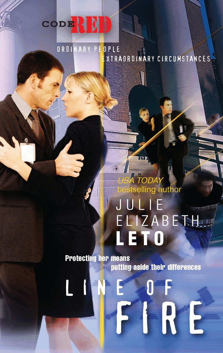 Julie Leto - Line of Fire, E-bok