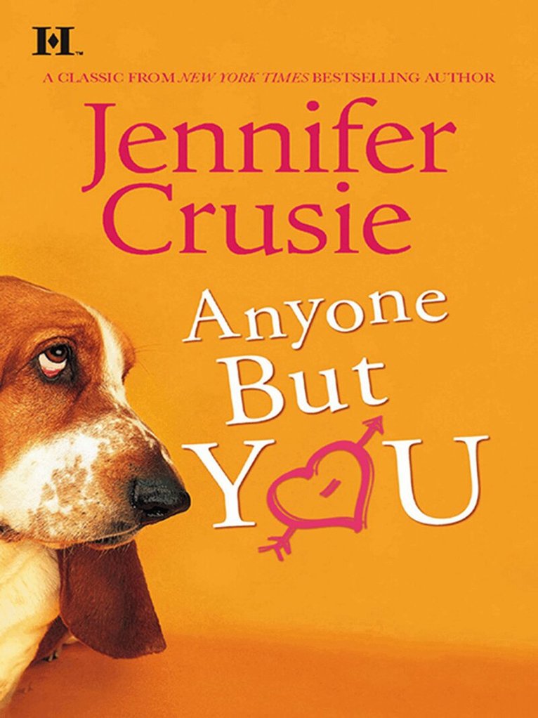 Jennifer Crusie - Anyone But You, E-bok