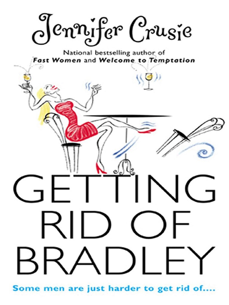Jennifer Crusie - Getting Rid of Bradley, E-bok