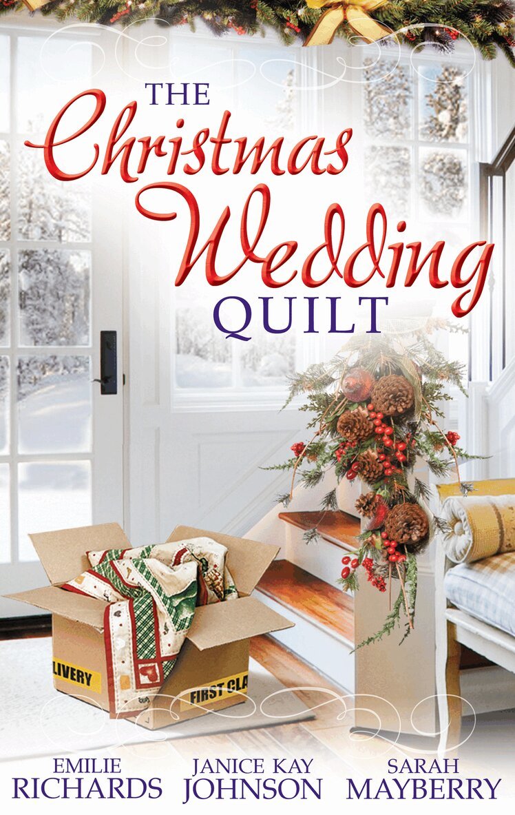 Emilie Richards, Janice Kay Johnson, Sarah Mayberry - Christmas Wedding Quilt, E-bok