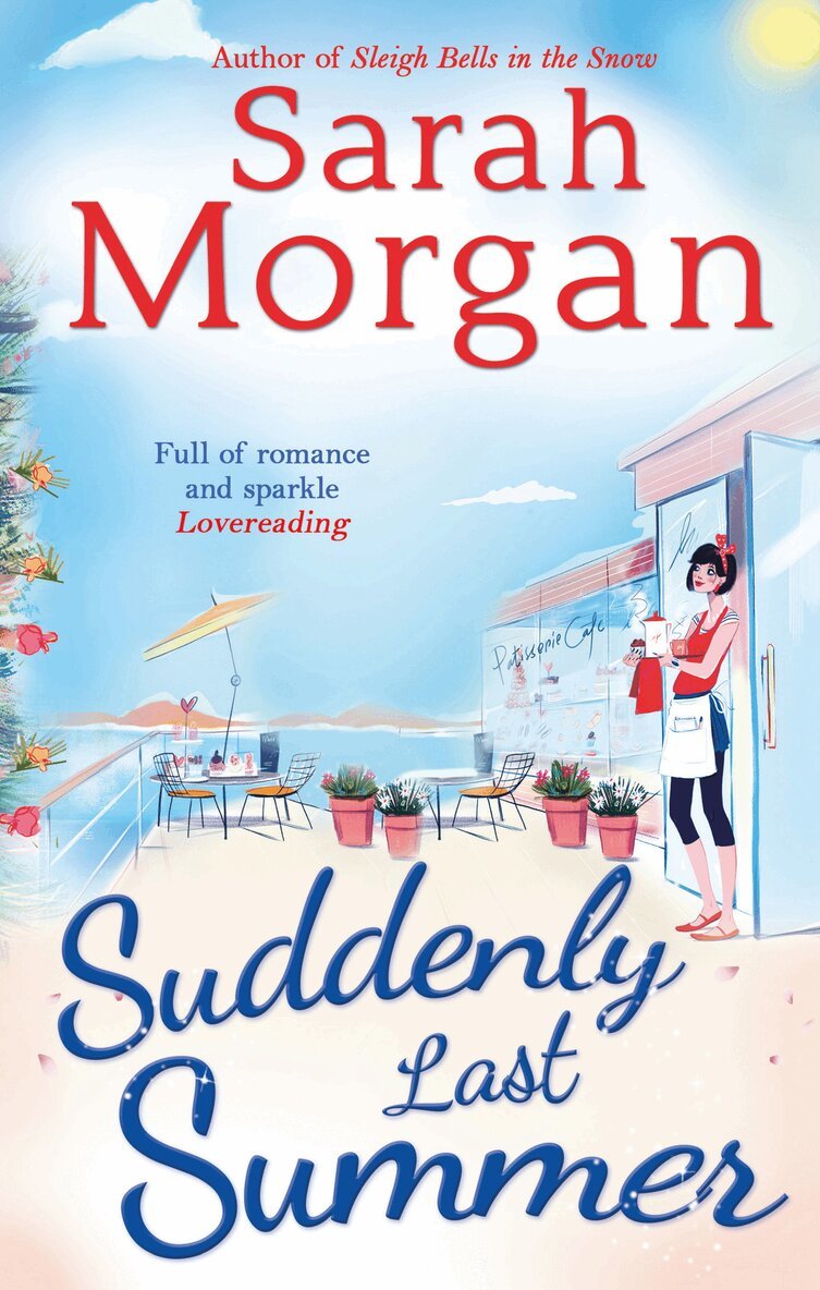 Sarah Morgan - Suddenly Last Summer, E-bok