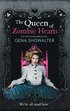 Queen Of Zombie Hearts