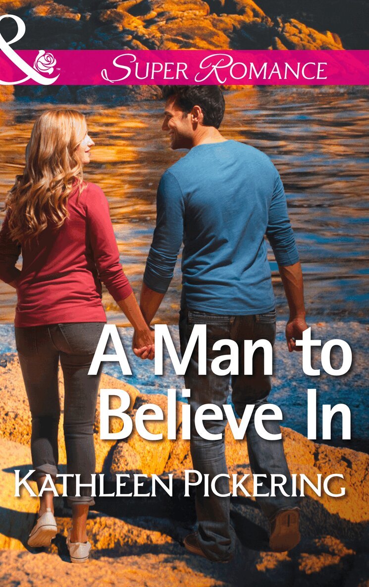 Kathleen Pickering - Man to Believe In, E-bok