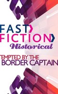 TEMPTED BY THE BORDER CAPTAIN