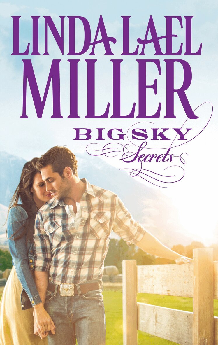 Linda Lael Miller - Big Sky Secrets, E-bok