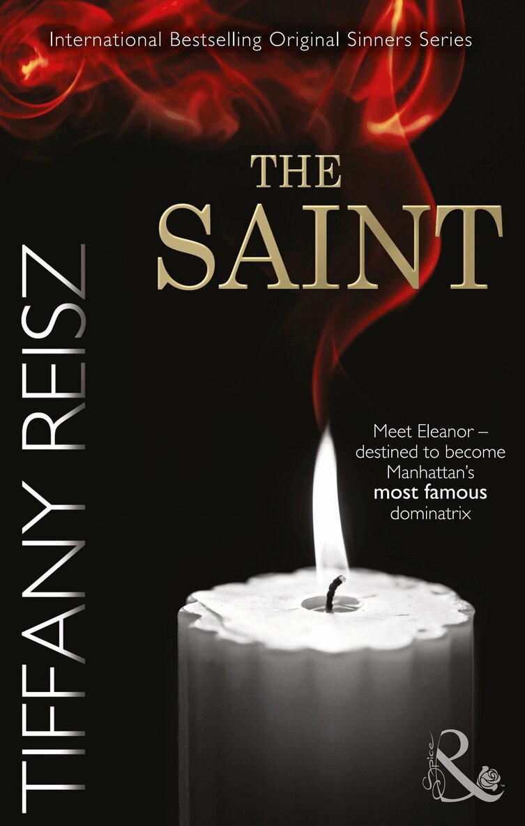 Tiffany Reisz - Saint, E-bok